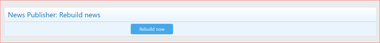 XenCustomize-News-Publisher-2312-Rebuild-caches-Rebuild-news.png